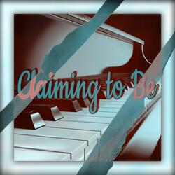 Claiming to Be