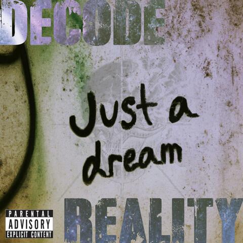 Just a Dream