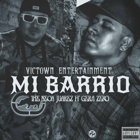Mi barrio (feat. the neon juarez)