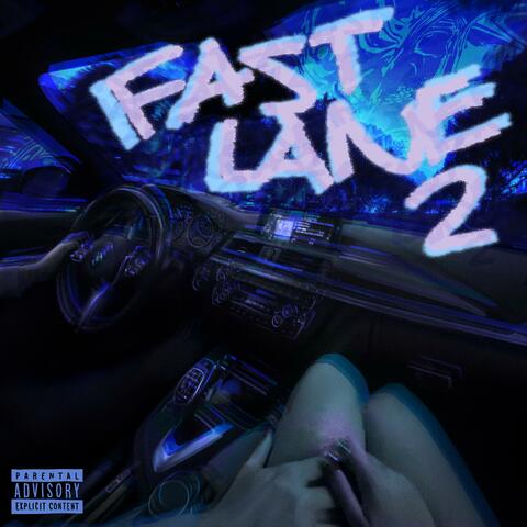 fast lane 2