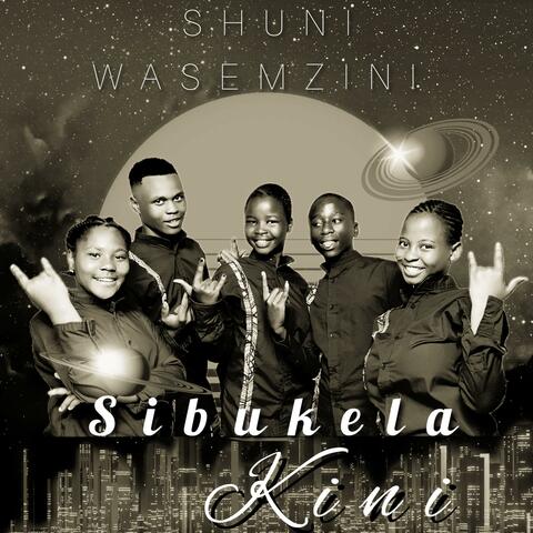 Sibukela kini
