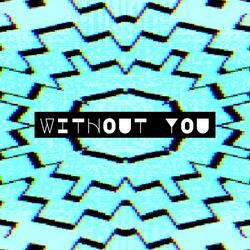 Without You