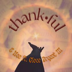 Thankful (feat. Cleve Bryant III)