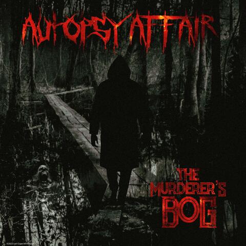 The Murderer's Bog