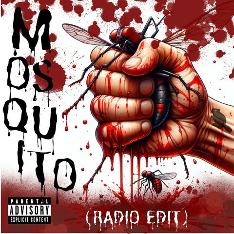 MOSQUITO (Radio Edit)