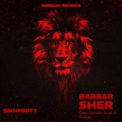 Babbar Sher (feat. Giani Surinder Singh Ji Samrat)