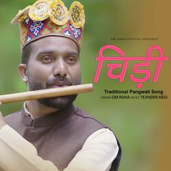 "Chiddi" A traditional Pangwali Folk Song
