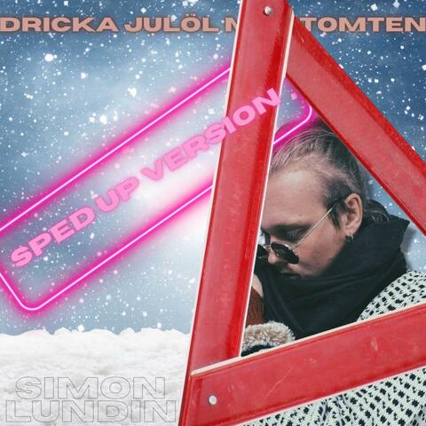 Dricka julöl med tomten (sped up version)