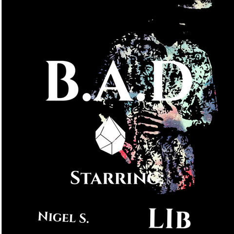 BAD (feat. Lib)