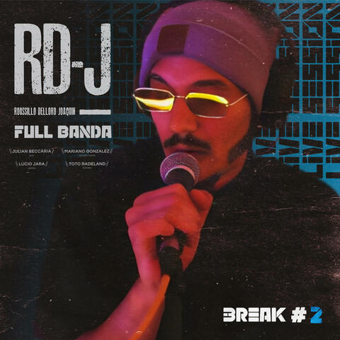 BREAK #2 (LIVE SESSION) (feat. Lucio Jara, Toto Radeland, Julian Beccaria & Mariano Gonzalez) [Live]