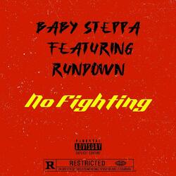 No Fighting (feat. Rundown)