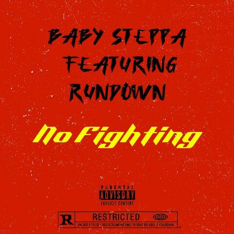 No Fighting (feat. Rundown)