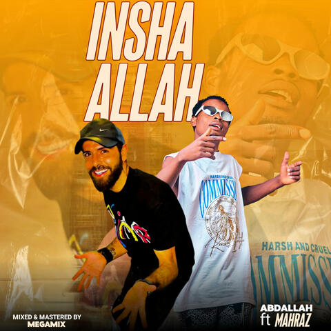 Insha Allah (feat. Abdallah Hashim )