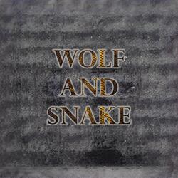 Wolf and Snake
