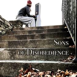 Sons of Disobedience