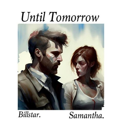 Until Tomorrow