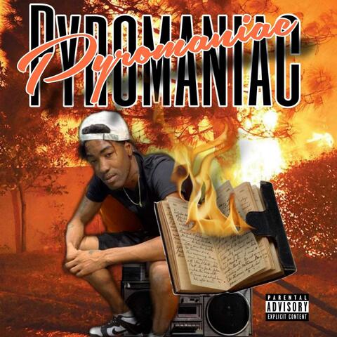 Pyromaniac EP