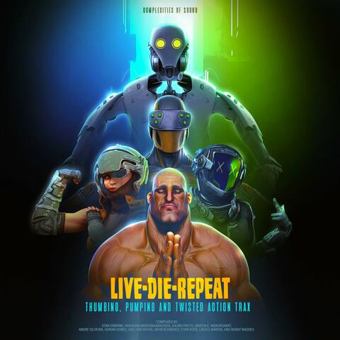 Live Die Repeat