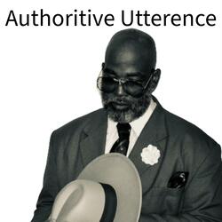 Authoritive Utterence (feat. Nessa Qicole)