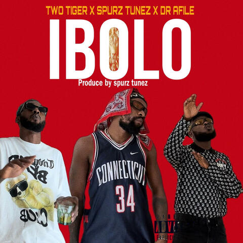 IBOLO (feat. Spurz tunez x sir Dr Afile)