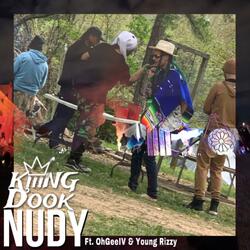 Nudy (feat. OhGeeIV & Young Rizzy)