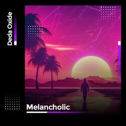 Melancholic