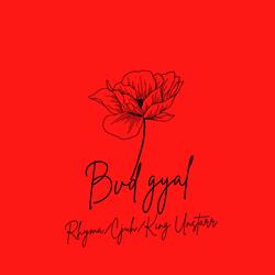 Bvd Gyal (feat. Cjuh & King Unstarr)
