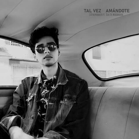 Tal vez amándote (feat. Olas De Medianoche)