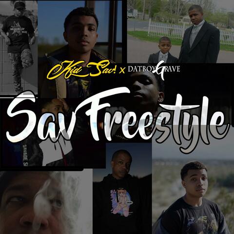 Sav Freestyle (feat. Kid Sav!)