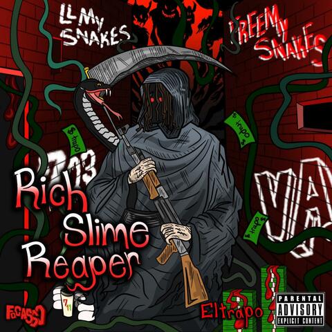 Rich Slime Reaper