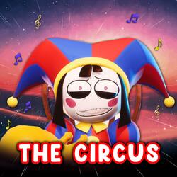 The Circus (The Amazing Digital Circus Song)