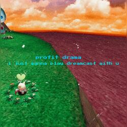 i just wanna play dreamcast with u