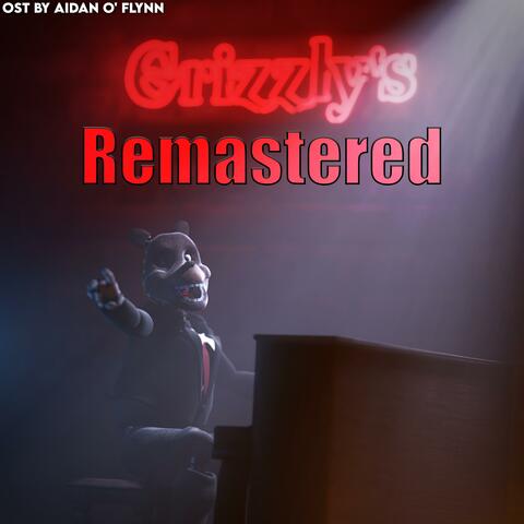 Grizzly's Remastered