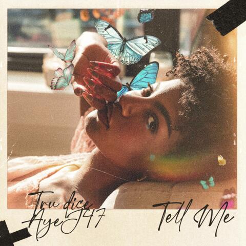 Tell Me