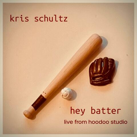Hey Batter (Live From HooDoo Studio)