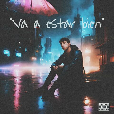 Va a estar bien