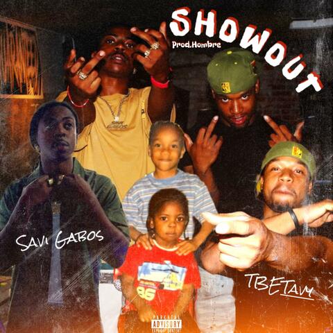 Showout (feat. TBETAVY)