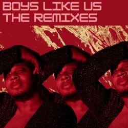 Boys Like Us (The OG Original)