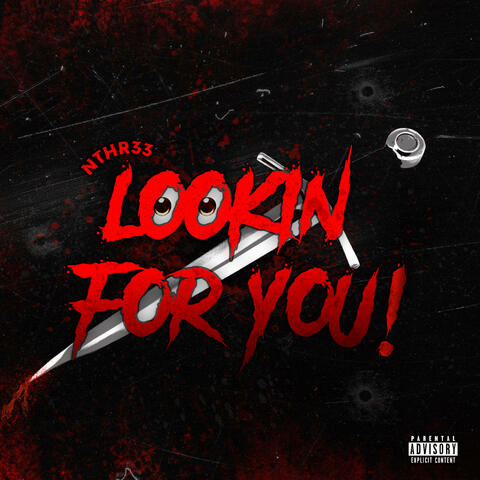 Lookin For You