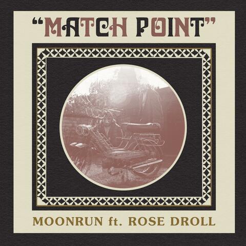 Match Point (feat. Rose Droll)