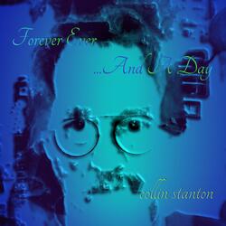 FOREVER, EVER AND A DAY