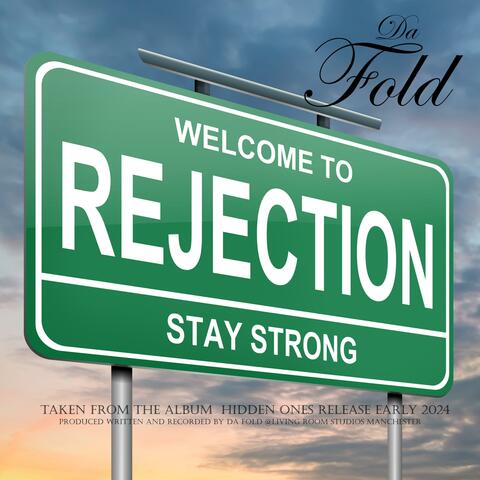 Rejection