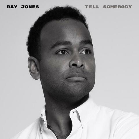 Tell Somebody