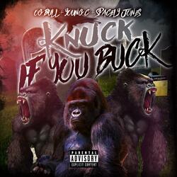 Knuck If You Buck