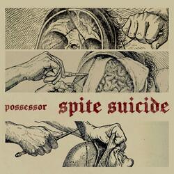 SPITE SUICIDE