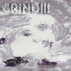 GRIND!!!