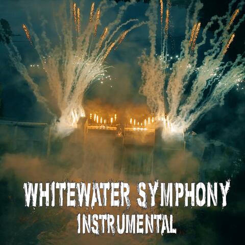 Whitewater Symphony (Instrumental)