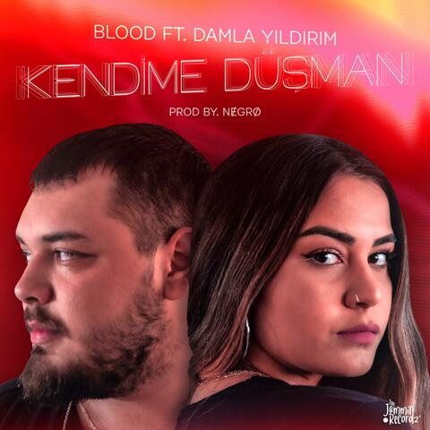 Kendime Düşman (feat. Damla Yıldırım)