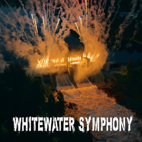 Whitewater Symphony