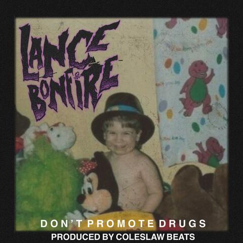 Don't Promote Drugs